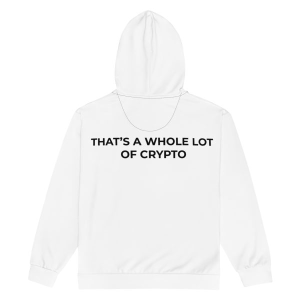 THAT'S A WHOLE LOT OF CRYPTO HOODIE